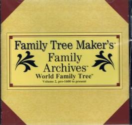Family Tree Maker: Family Archives World Family Tree: Pre-1600 To Present Vol. 2 - NeverDieMedia