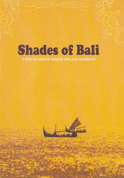 Shades Of Bali