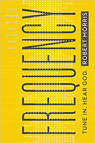 Frequency: Tune In. Hear God