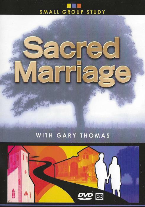 Sacred Marriage: Small Group Study