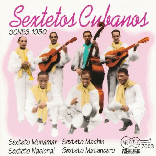 Sextetos Cubanos: Vol. I