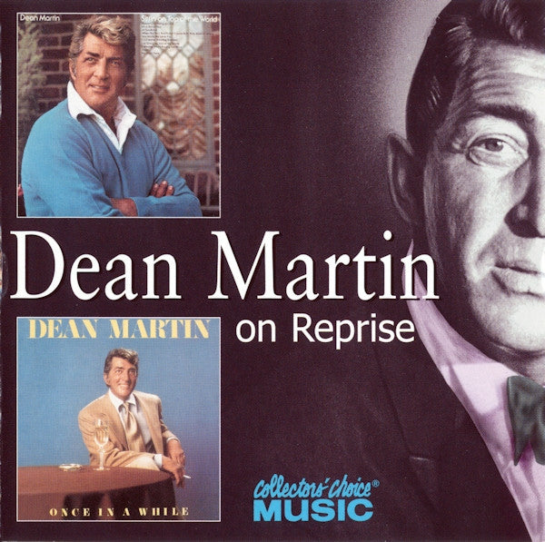Dean Martin: Sittin' On Top Of The World / Once In A While