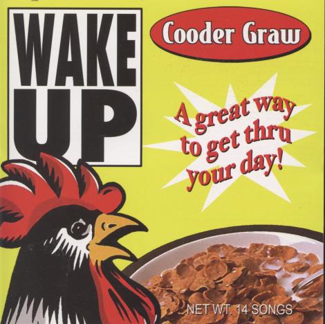 Cooder Graw: Wake Up