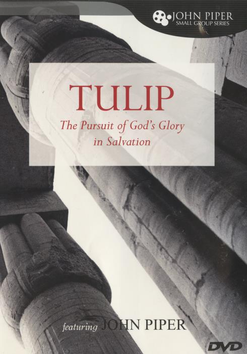 TULIP: The Pursuit Of God's Glory In Salvation 3-Disc Set