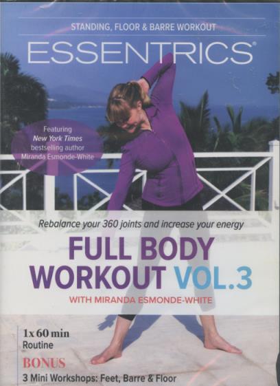 Essentrics: Full Body Workout Vol. 3