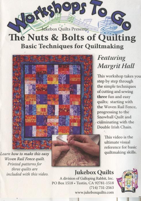 Workshops To Go: The Nuts & Bolts Of Quilting