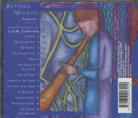 Beyond Words: Ambient Music Based On The Songs Of Liam Lawton
