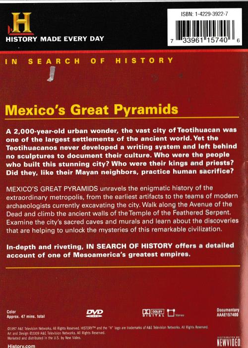 The History Channel Mexico's Great Pyramids NeverDieMedia