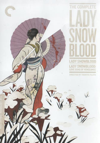 The Complete Lady Snowblood: Lady Snowblood / Lady Snowblood: Love Song Of Vengeance The Criterion Collection 2-Disc Set w/ Poster