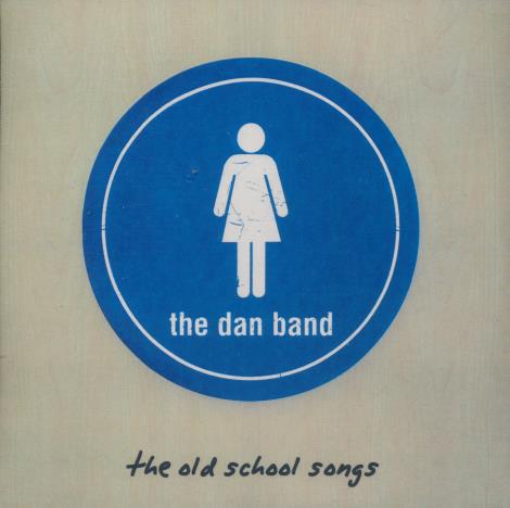 The Dan Band: The Old School Songs 3-Track EP