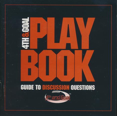 4th & Goal Playbook: Guide To Discussion Questions Volume 1
