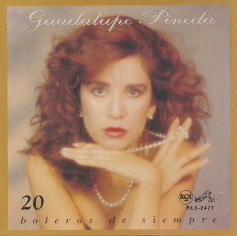 Guadalupe Pineda: 20 Boleros De Siempre