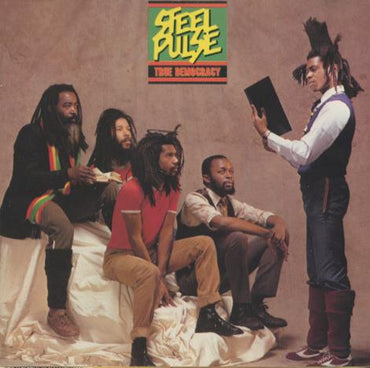 Steel Pulse: True Democracy
