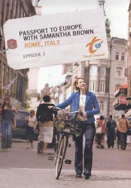 Passport To Europe With Samantha Brown: Rome, Italy Episode 1