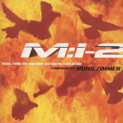 M:I-2: Mission Impossible 2: Music From The Original Motion Picture Score