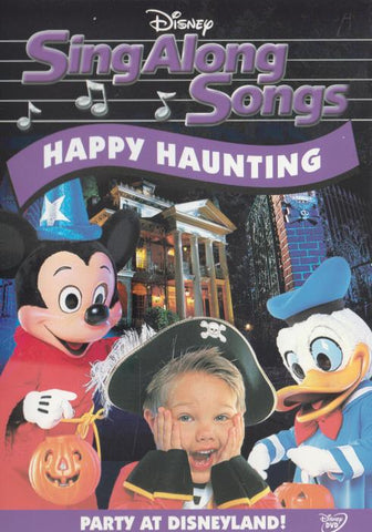 Disney Sing Along Songs: Happy Haunting: Party At Disneyland!