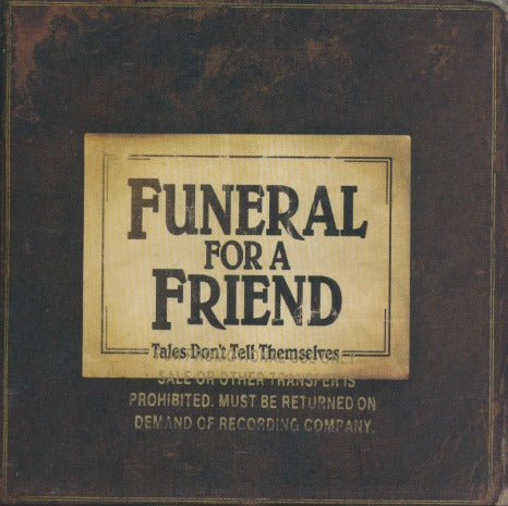 Funeral For A Friend: Tales Don't Tell Themselves w/ Promo Stamped Artwork