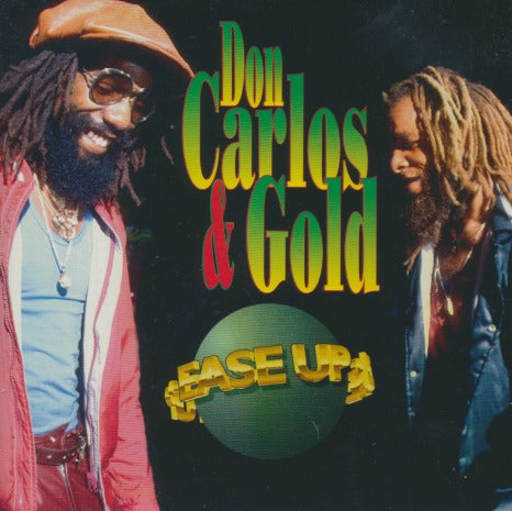 Don Carlos & Gold: Ease Up