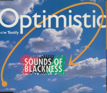 Sounds Of Blackness: Optimistic / Testify 4-Track Maxi-Single