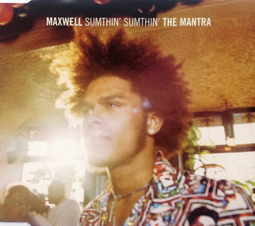Maxwell: Sumthin' Sumthin' The Mantra 5-Track Maxi-Single