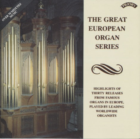 The Great European Organ Series: Highlights Of Thirty Releases