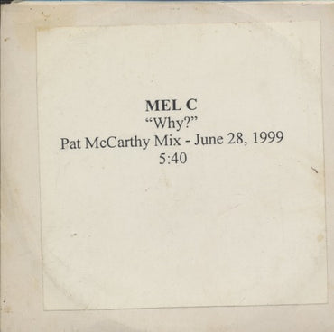 Mel C: Why? 1-Track Pat McCarthy Mix Promo