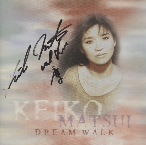 Keiko Matsui: Dream Walk Signed