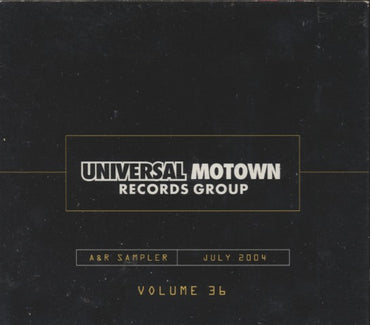 Universal Motown Records Group: A&R Sampler: July 2004 Volume 36 20-Track Promo