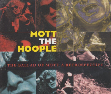 Mott The Hoople: The Ballad Of Mott: A Retrospective 2-Disc Set