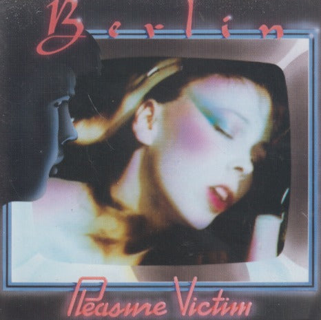 Berlin: Pleasure Victim