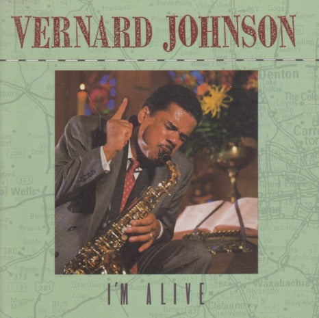 Vernard Johnson: I'm Alive