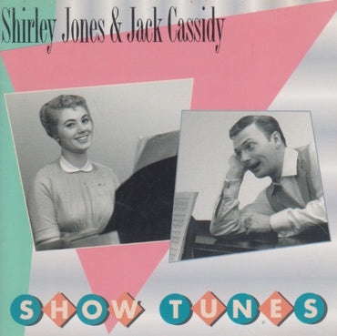 Shirley Jones & Jack Cassidy: Show Tunes