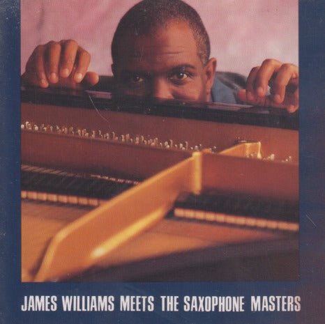 James Williams: Meets The Saxophone Masters