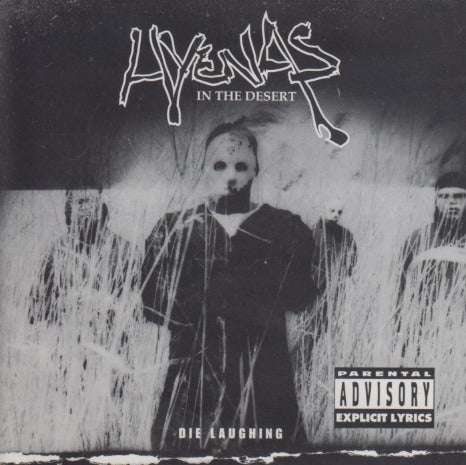 Hyenas: In The Desert: Die Laughing EP