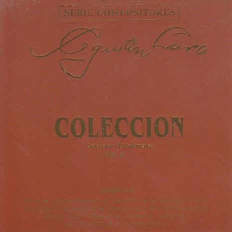 Agustin Lara: Coleccion Vol. X