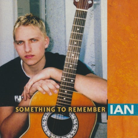 IAN: Something To Remember