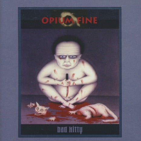 Opium Fine: Bad Kitty