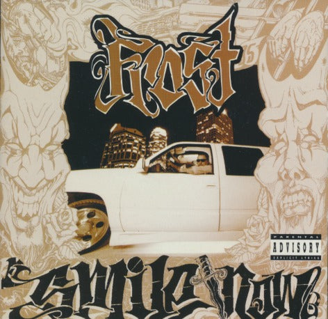 Frost: Smile Now, Die Later