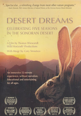 Desert Dreams: Celebrating Five Seasons In The Sonoran Desert