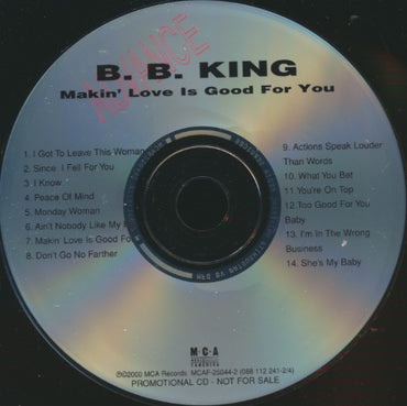 B.B. King: Makin' Love Is Good For You Advance Promo w/ Back Artwork