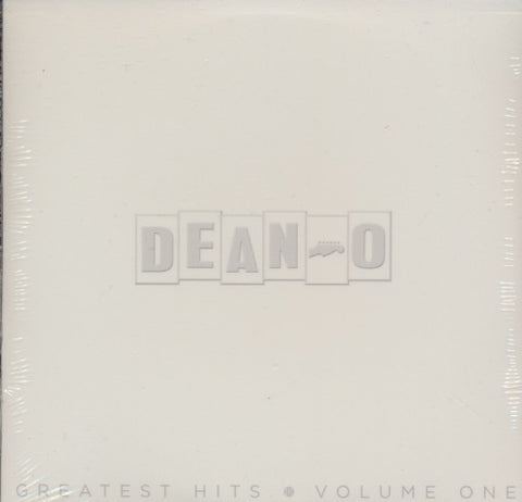 Dean-O: Greatest Hits Volume One