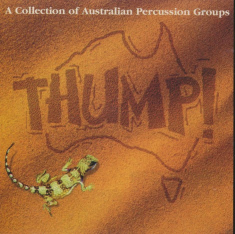 THUMP! A Collection Of Australian Percussion Groups
