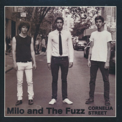 Milo And The Fuzz: Cornelia Street