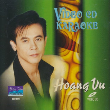 Hoang Vu: Video CD Karaoke