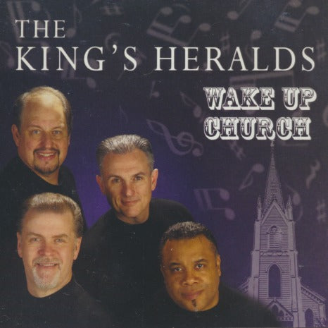 The King's Heralds: Wake Up Church