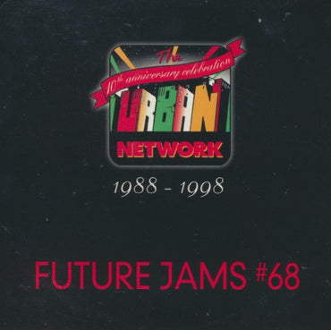 The Urban Network: Future Jams 68 Promo