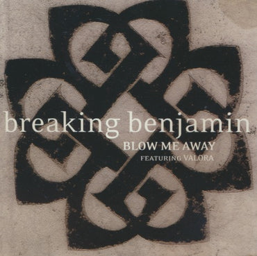 Breaking Benjamin Featuring Valora: Blow Me Away 4-Track Promo