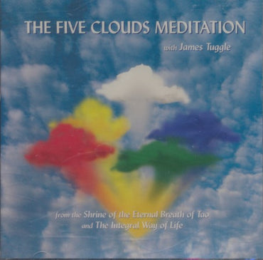 James Tuggle: The Five Clouds Meditation