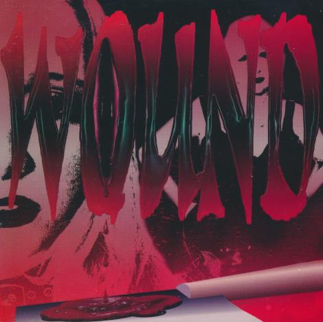 Wound: Out 4 Blood