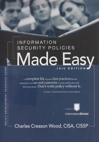 Information Security Policies Made Easy 10th Edition